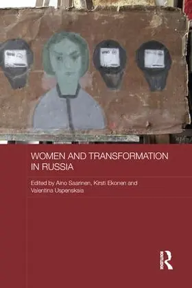 Ekonen / Saarinen / Uspenskaia |  Women and Transformation in Russia | Buch |  Sack Fachmedien