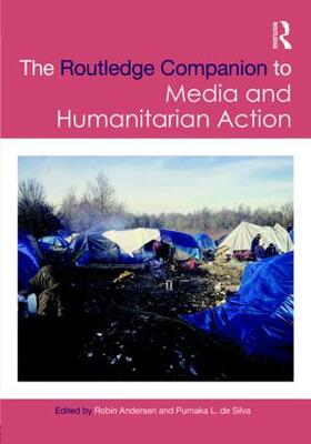 Andersen / de Silva |  Routledge Companion to Media and Humanitarian Action | Buch |  Sack Fachmedien
