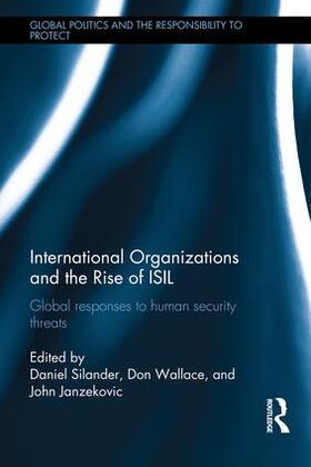 Janzekovic / Silander / Wallace |  International Organizations and The Rise of ISIL | Buch |  Sack Fachmedien