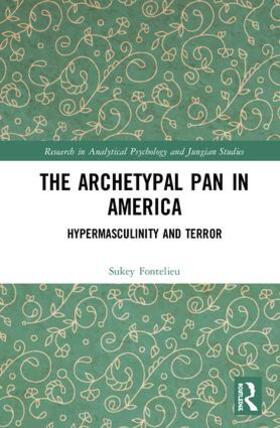 Fontelieu |  The Archetypal Pan in America | Buch |  Sack Fachmedien