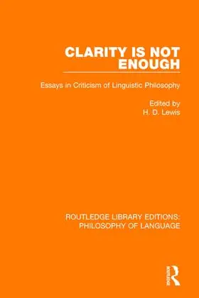 Lewis |  Clarity Is Not Enough | Buch |  Sack Fachmedien