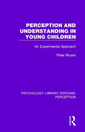 Bryant |  Perception and Understanding in Young Children | Buch |  Sack Fachmedien