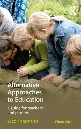 Carnie |  Alternative Approaches to Education | Buch |  Sack Fachmedien