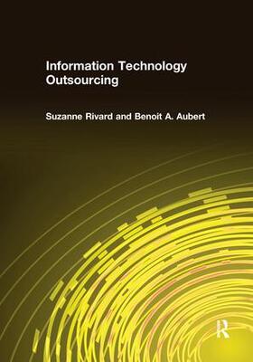 Rivard / Aubert |  Information Technology Outsourcing | Buch |  Sack Fachmedien