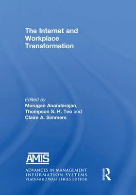 Anandarajan / Teo / Simmers |  The Internet and Workplace Transformation | Buch |  Sack Fachmedien