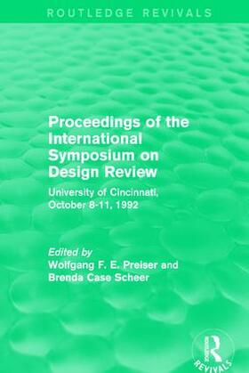 Preiser / Case Scheer |  Proceedings of the International Symposium on Design Review | Buch |  Sack Fachmedien