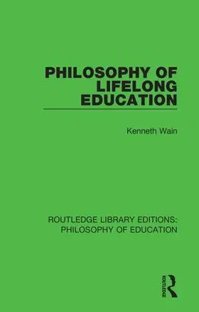 Wain |  Philosophy of Lifelong Education | Buch |  Sack Fachmedien