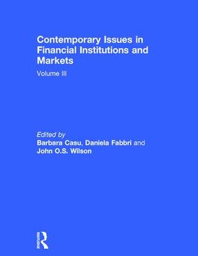 Casu / Fabbri / Wilson |  Contemporary Issues in Financial Institutions and Markets | Buch |  Sack Fachmedien