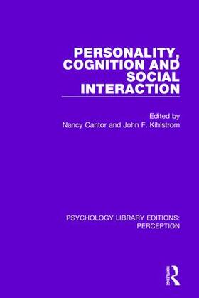 Cantor / Kihlstrom | Personality, Cognition and Social Interaction | Buch | 978-1-138-69401-9 | sack.de