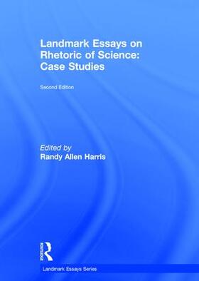 Harris |  Landmark Essays on Rhetoric of Science: Case Studies | Buch |  Sack Fachmedien