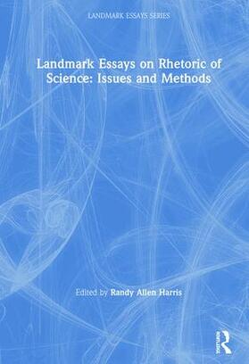 Harris |  Landmark Essays on Rhetoric of Science: Issues and Methods | Buch |  Sack Fachmedien