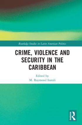 Izarali |  Crime, Violence and Security in the Caribbean | Buch |  Sack Fachmedien
