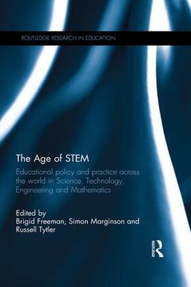 Freeman / Marginson / Tytler |  The Age of STEM | Buch |  Sack Fachmedien
