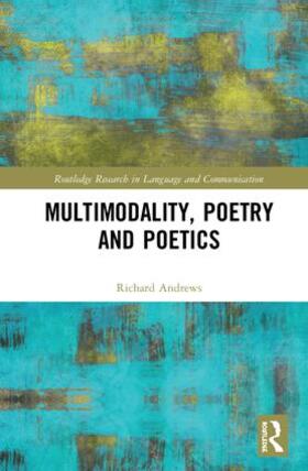 Andrews |  Multimodality, Poetry and Poetics | Buch |  Sack Fachmedien