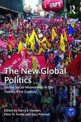 Vanden / Funke / Prevost |  The New Global Politics | Buch |  Sack Fachmedien