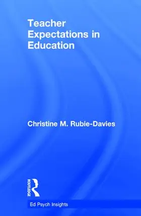 Rubie-Davies |  Teacher Expectations in Education | Buch |  Sack Fachmedien