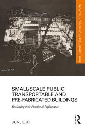 Xi |  Small-Scale Public Transportable and Pre-Fabricated Buildings | Buch |  Sack Fachmedien