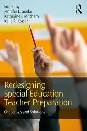 Goeke / Mitchem / Kossar |  Redesigning Special Education Teacher Preparation | Buch |  Sack Fachmedien