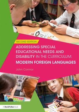 Connor |  Addressing Special Educational Needs and Disability in the Curriculum: Modern Foreign Languages | Buch |  Sack Fachmedien