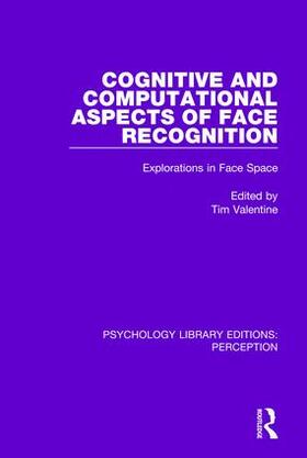 Valentine | Cognitive and Computational Aspects of Face Recognition | Buch | 978-1-138-69933-5 | sack.de