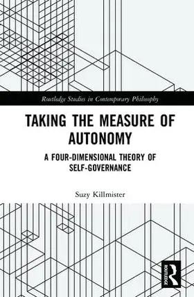 Killmister |  Taking the Measure of Autonomy | Buch |  Sack Fachmedien