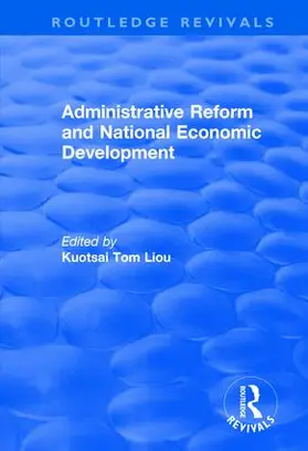 Liou |  Administrative Reform and National Economic Development | Buch |  Sack Fachmedien