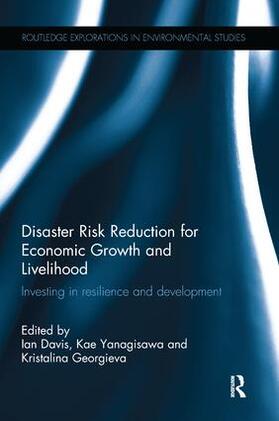 Davis / Yanagisawa / Georgieva |  Disaster Risk Reduction for Economic Growth and Livelihood | Buch |  Sack Fachmedien