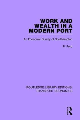 Ford |  Work and Wealth in a Modern Port | Buch |  Sack Fachmedien