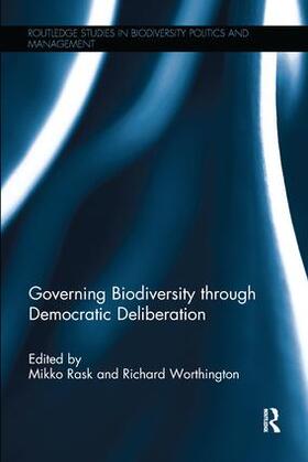 Rask / Worthington |  Governing Biodiversity through Democratic Deliberation | Buch |  Sack Fachmedien
