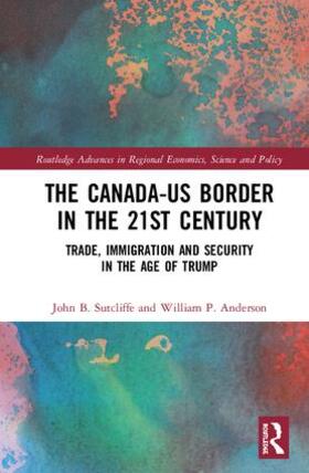 Sutcliffe / Anderson |  The Canada-US Border in the 21st Century | Buch |  Sack Fachmedien
