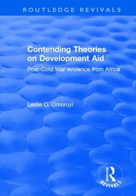 Omoruyi |  Contending Theories on Development Aid | Buch |  Sack Fachmedien