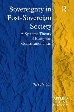 P¿ibá¿ / Pribán | Sovereignty in Post-Sovereign Society | Buch | 978-1-138-70149-6 | sack.de