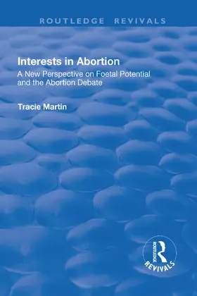 Martin |  Interests in Abortion | Buch |  Sack Fachmedien