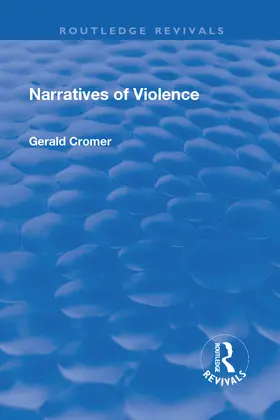 Cromer |  Narratives of Violence | Buch |  Sack Fachmedien