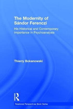 Bokanowski |  The Modernity of Sandor Ferenczi | Buch |  Sack Fachmedien