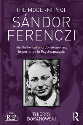 Bokanowski |  The Modernity of Sándor Ferenczi | Buch |  Sack Fachmedien