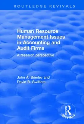 Brierley / Gwilliam |  Human Resource Management Issues in Accounting and Auditing Firms | Buch |  Sack Fachmedien