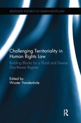 Vandenhole |  Challenging Territoriality in Human Rights Law | Buch |  Sack Fachmedien