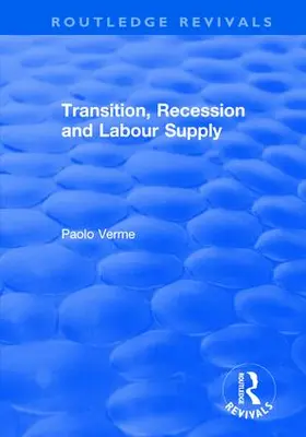 Verme |  Transition, Recession and Labour Supply | Buch |  Sack Fachmedien