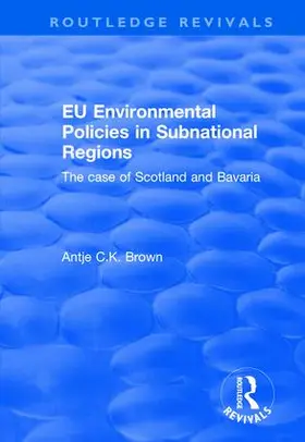 Brown |  EU Environmental Policies in Subnational Regions | Buch |  Sack Fachmedien