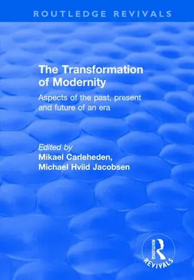 Jacobsen / Carleheden |  The Transformation of Modernity | Buch |  Sack Fachmedien