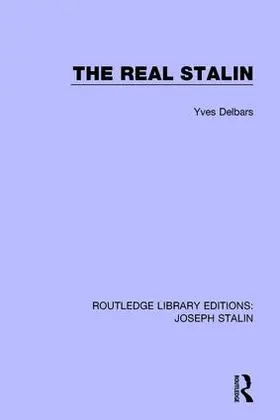 Delbars |  The Real Stalin | Buch |  Sack Fachmedien