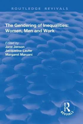 Jenson / Laufer / Maruani |  The Gendering of Inequalities: Women, Men and Work | Buch |  Sack Fachmedien