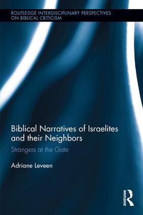 Leveen |  Biblical Narratives of Israelites and their Neighbors | Buch |  Sack Fachmedien