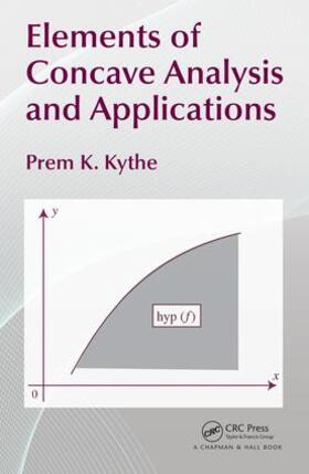 Kythe |  Elements of Concave Analysis and Applications | Buch |  Sack Fachmedien