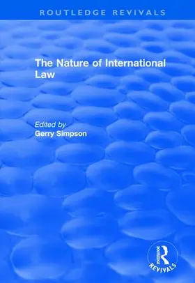 Simpson |  The Nature of International Law | Buch |  Sack Fachmedien