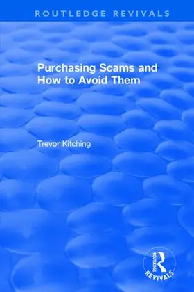 Kitching |  Purchasing Scams and How to Avoid Them | Buch |  Sack Fachmedien