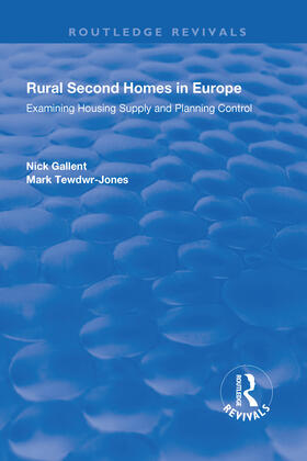 Gallent / Tewdwr-Jones |  Rural Second Homes in Europe | Buch |  Sack Fachmedien
