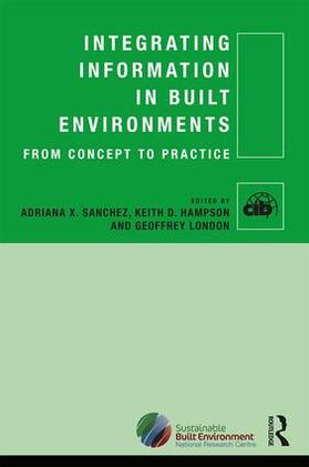 Sanchez / Hampson / London |  Integrating Information in Built Environments | Buch |  Sack Fachmedien