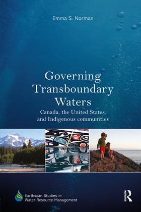 Norman |  Governing Transboundary Waters | Buch |  Sack Fachmedien